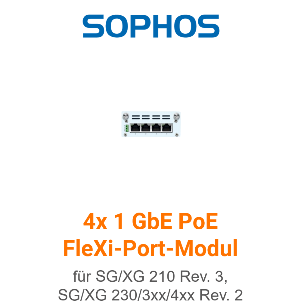 Sophos 4 port GbE PoE FleXi Port module + Power Supply Kit (End of Sale ...