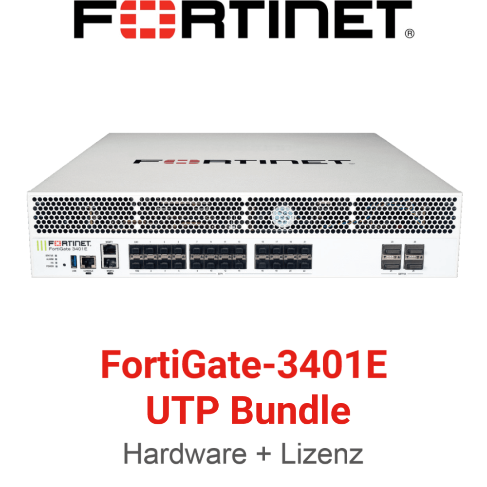 Fortinet FortiGate-3401E - UTM/UTP Bundle (Hardware + Lizenz) (End of Sale/Life)